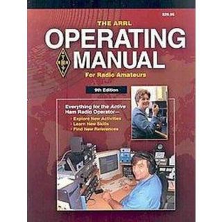 The ARRL Operating Manual For Radio Amateurs (Pa