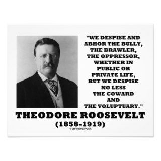 Theodore Roosevelt Despise Bully Coward Voluptuary Custom Announcements