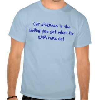 Car sickness is the feeling you get when the EMShirt