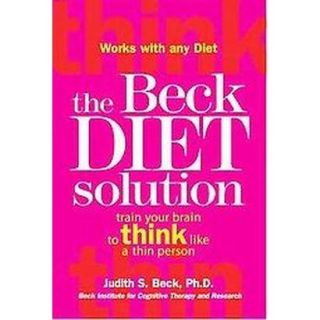 The Beck Diet Solution (Hardcover)