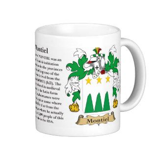 Montiel, the Origin, the Meaning and the Crest Coffee Mug