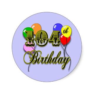 104th Birthday with Balloons Sticker