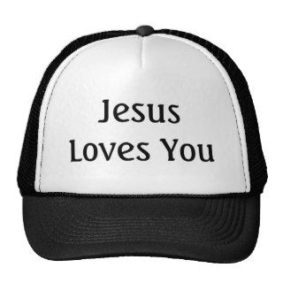 Jesus Loves You Hat
