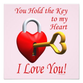 You Hold The Key To My Heart I Love You Art Photo