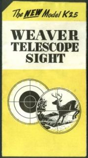 W R Weaver Telescope Sight Model K2.5 sales folder 1940s Entertainment Collectibles