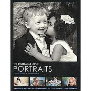 The Digital SLR Expert Portraits (Paperback)