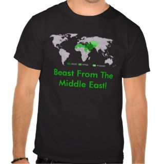 Beast The MIddle East Shirts