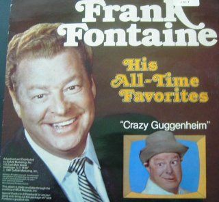 Frank Fontaine His All Time Favorites Music