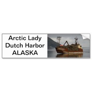 Arctic Lady, Crab Boat in Dutch Harbor, AK Bumper Stickers