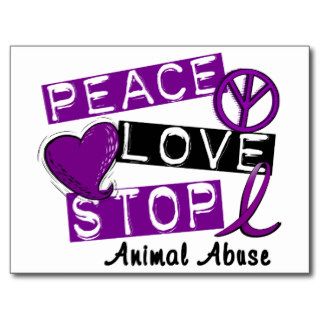 PEACE LOVE STOP Animal Abuse Postcard