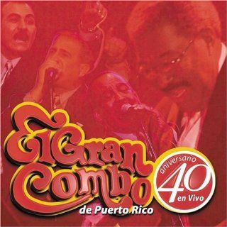 40 Aniversario   El  Gran Combo de Puerto Rico Music