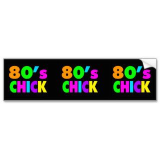 Neon Colors 80's Chick Bumper Stickers