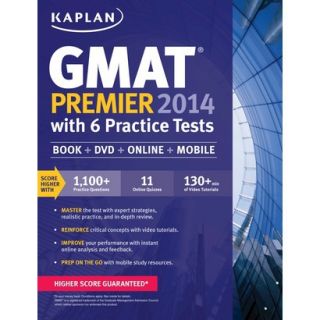 Kaplan GMAT Premier 2014 with 6 Practice Tests
