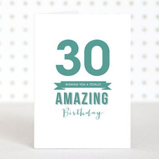 'amazing 30' birthday card by doodlelove