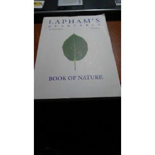 Lapham's Quarterly, Summer 2008, Volume 1, Number 3; Book of Nature Books