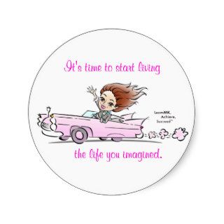 darci caddy, It's time to start living, the lifSticker