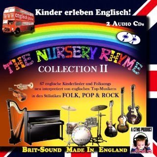 2 CDs Kinder erleben Englisch The Nursery Rhyme Collection 2 67 englische Kinderlieder und Folksongs neu interpretiert in den Stilistiken Folk, Pop, Rock Musik