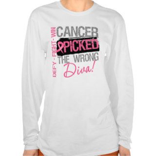 Cancer Picked The Wrong Diva   Breast Cancer Tshirt