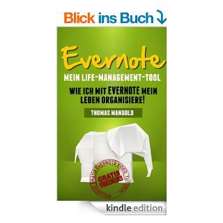 Evernote   Mein Life Management Tool eBook Thomas Mangold Kindle Shop