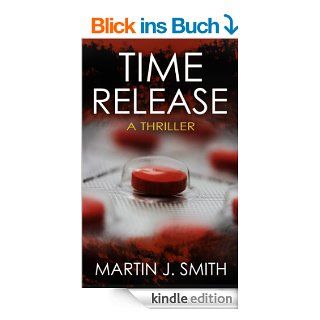 Time Release eBook Martin J Smith Kindle Shop
