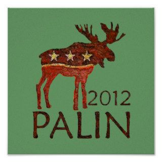 Moose Palin 2012 Posters
