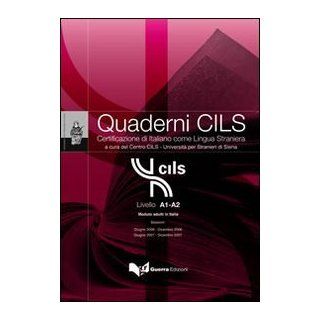 Quaderni Cils Livello A1 A2 Modulo Adulti in Italia + CD New Ed. Fremdsprachige Bücher