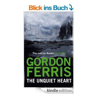 The Unquiet Heart (DANNY MCRAE SERIES) eBook Gordon Ferris Kindle Shop