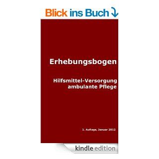Hilfsmittelversorgung in der ambulanten Pflege (Erhebungsbogen & Assessment) eBook Thomas Bade Kindle Shop