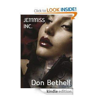 Jemmiss Inc. eBook Don Bethell Kindle Store