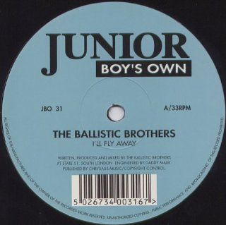 Ballistic Brothers / I'Ll Fly Away Music