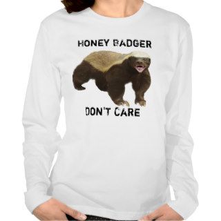 funny honey badger don't care tee shirts