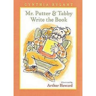 Mr. Putter and Tabby Write the Book (Hardcover)