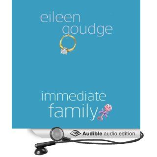 Immediate Family (Audible Audio Edition) Eileen Goudge, Gayle Hendrix Books