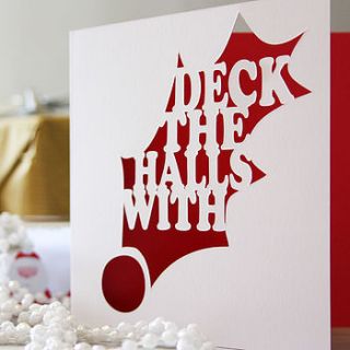 'deck the halls' christmas card by whole in the middle