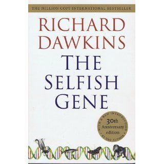 The Selfish Gene 30th Anniversary Edition  with a new Introduction by the Author Richard Dawkins 9780199291151 Books