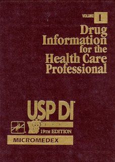 Drug Information for the Health Care Professional (Ups Di, Vol 1) 9781563633225 Books
