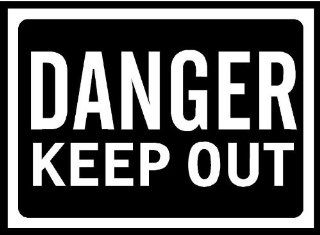 Danger Keep Out Sign Vinyl Wall Decal   Wall Decor Stickers