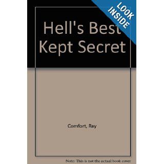 Hell's Best Kept Secret Ray Comfort Books