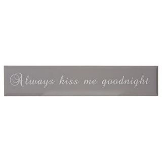 always kiss me goodnight wooden plaque by lindsay interiors