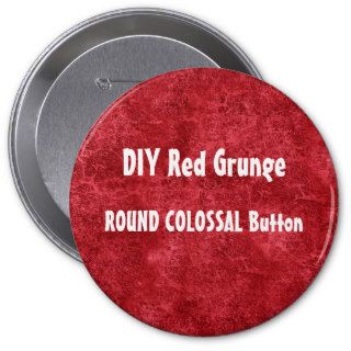 DIY Make Your Own Custom Red Grunge Pin Button