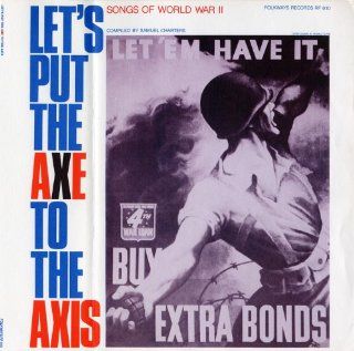 Let's Put the Axe Axis Music