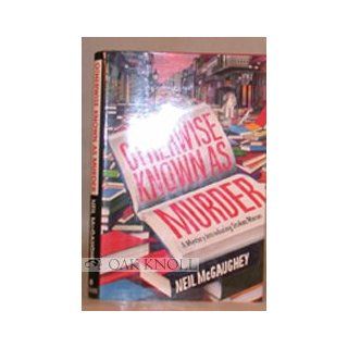 Otherwise Known As Murder Neil Mcgaughey 9780684196749 Books