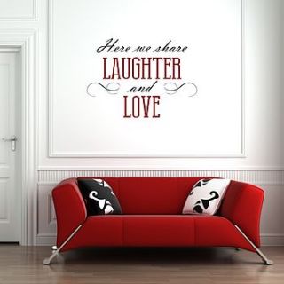 here we share laughter and love wall sticker by mirrorin
