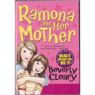 Ramona and Her Mother (Ramona Quimby) Beverly Cleary, Jacqueline Rogers 9780380709526  Kids' Books