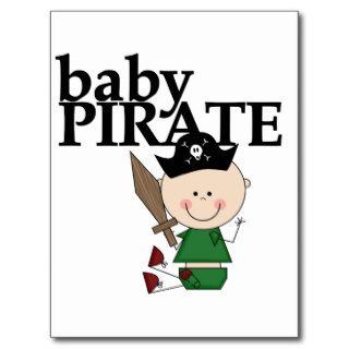 Baby Pirate With Sword   Boy Tshirts and Gifts Post Card