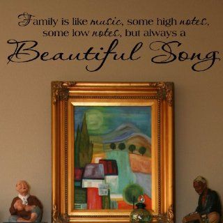 Family is like music, some high notes, some low notes, but always a beautiful song Vinyl Lettering Wall Sayings   Home Decor Accents