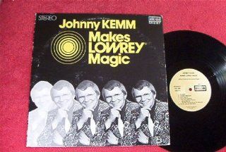 Johnny Kemm Makes Lowrey Magic Pop Organ Lp Autographed (1975) Music