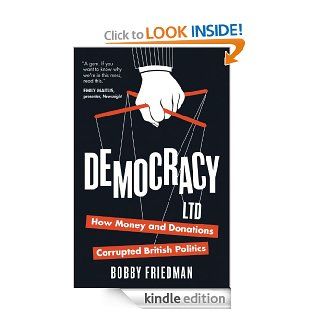 Democracy Ltd   Kindle edition by Bobby Friedman. Politics & Social Sciences Kindle eBooks @ .