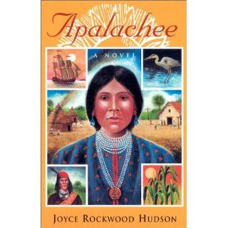 Apalachee Joyce Rockwood Hudson 9780820324029 Books