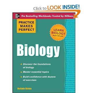 Practice Makes Perfect Biology (Practice Makes Perfect Series) (9780071745512) Nichole Vivion Books